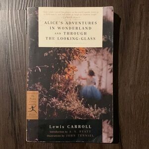 Alice’s Adventures In Wonderland and Through The Looking Glass by Lewis Carroll